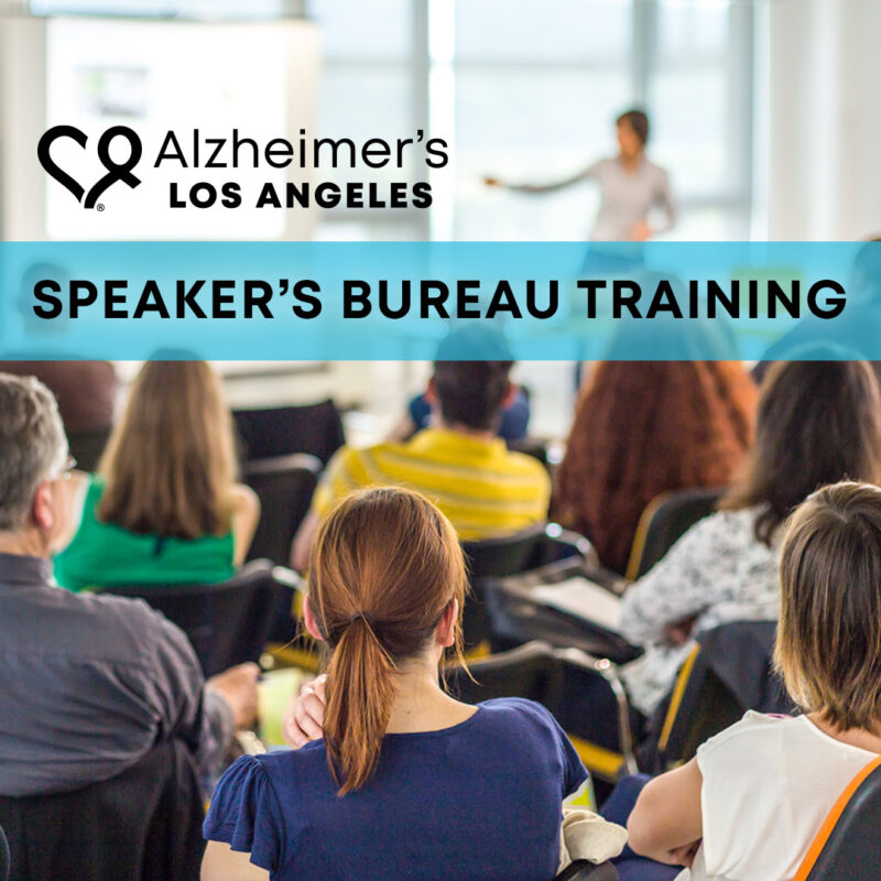 Speaker's Bureau Alzheimer's Los Angeles