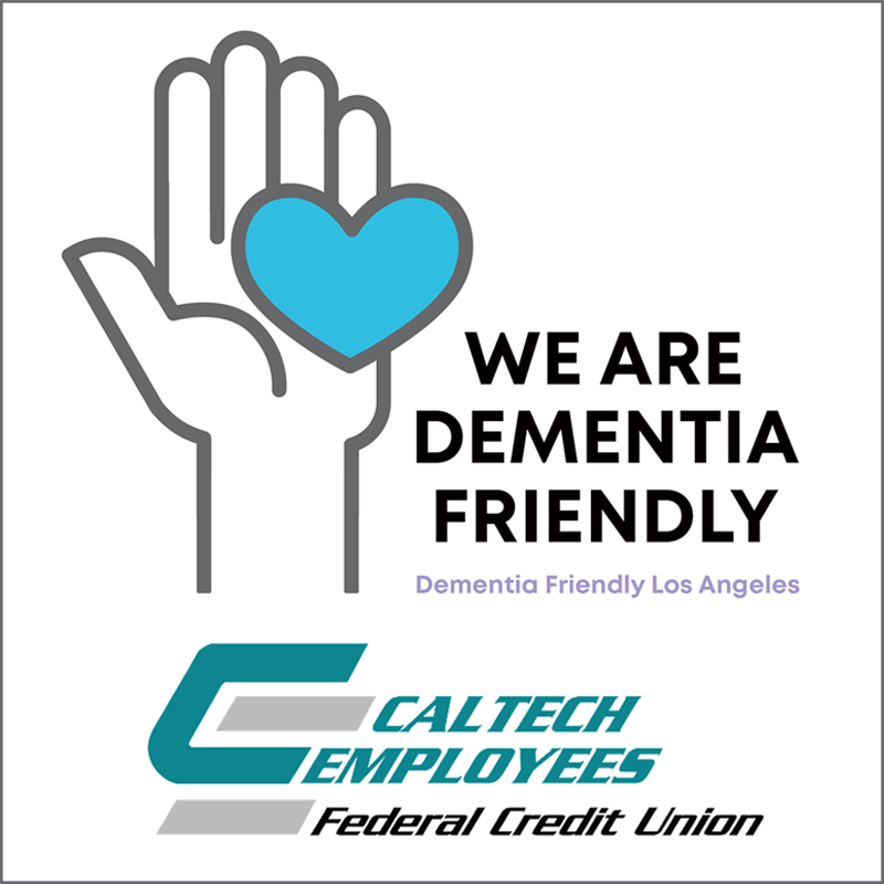 we are dementia friendly sign - caltech